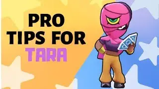 TARA SHOWDOWN TIPS | BRAWL STARS | 400+ TROPHY!