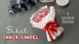 BUKET SNACK TOP SIMPEL MURAH 1 LEMBAR CELLOPHANE UNTUK KADO HARI GURU / WISUDA