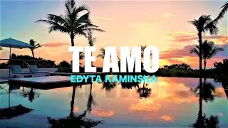 Edyta Kaminska - Te amo (Official video) | www.novalis.it