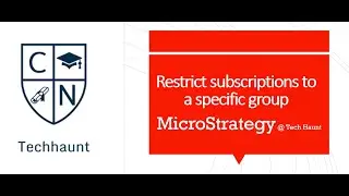 Restrict subscriptions to a specific group in MicroStrategy
