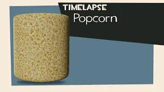 Texturing Timelapse: Popcorn