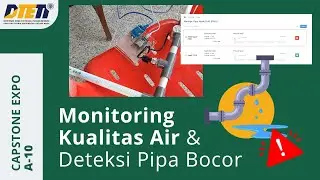 Monitoring Kualitas Air dan Deteksi Pipa Bocor