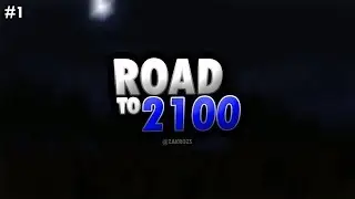 Road to 2100 #1 | 1800 [Badlion]