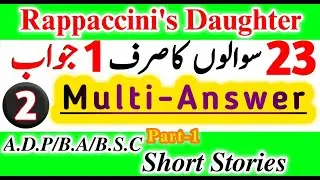 ADP/BA Short Story Rappaccini's Daughter Important Questions Lecture| BA English short stories Notes