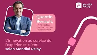 L'innovation au service de l'expérience client, selon Mondial Relay