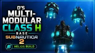 3X D's Modular Class H Base - Subnautica 2 Showcase
