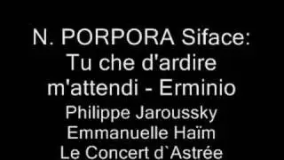 N. PORPORA Siface: Tu che d'ardire m'attendi