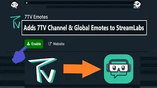 How to enable 7TV emotes in Streamlabs OBS