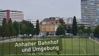 Anhalter Bahnhof und Umgebung
