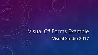 Visual CSharp Forms 
