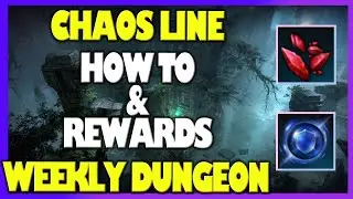 CHAOS LINE | How To & Rewards - Weekly Dungeon (South Vern) - Lost Ark