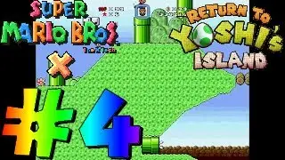 SMBX TheXTech | Return To Yoshi's Island #4