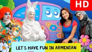Taline & Friends- Let's Have Fun in Armenian in Full HD