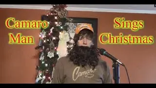 2023 Camaro Man Sings Christmas!