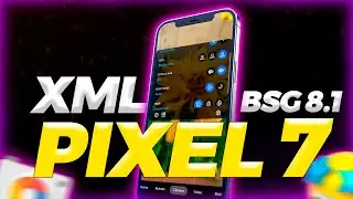 Nova XML Pixel 7 Para GCAM BSG 8.1 - APLIQUE AGORA MESMO EM SUA GCAM BSG 8.1