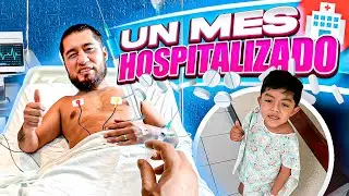 UN MES HOSPITALIZADO | ESTO LE PASÓ A MI HIJO 🏥🤒
