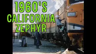 1960's California Zephyr (Remastered)