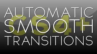 After Effects Tutorial: Automatic Smooth Transitions (CS4+)