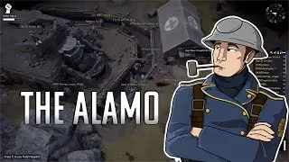 Foxhole War 111 - The Alamo