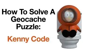 How To Solve A Geocache Puzzle: Kenny Code