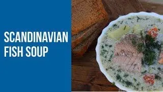 ПОТРЯСАЮЩИЙ РЕЦЕПТ/Скандинавский РЫБНЫЙ СУП/Scandinavian FISH SOUP