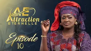 Attraction Eternelle - Episode 10 - VOSTFR