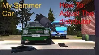 My Summer Car | How To Adjust The Distributor/How To Stop The Ringing Sound