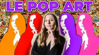LE MOUVEMENT POP ART