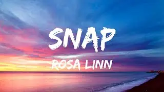 Rosa Linn - SNAP (lyrics)