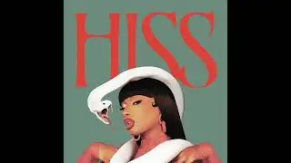 Megan Thee Stallion - HISS (Clean)