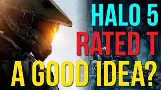 Halo 5 Rated Teen A Good Idea? | Diving Deeper