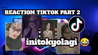 INI TOKYOLAGI REACTION TIKTOK PART 2 