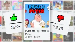 Weird Roblox Games Vol. 1 : Raise a Peter