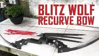 Blitz Wolf Recurve Bow Unboxing & Review- Best Budget Bow?