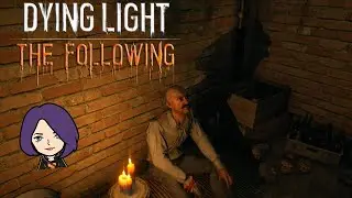 ПОДАРОК - Dying Light: The Following#5