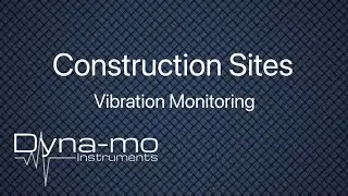 Vibration monitoring on construction sites