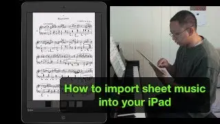 How to Import Sheet Music to Your iPad