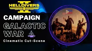 Helldiver 2: Galactic War Campaign Cinematic Cut-Scene - Pilot Episode
