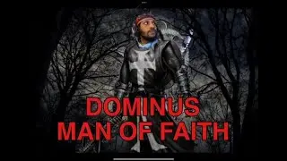 Lvl 51 - Dominus - Man of Faith