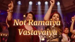 Jawan: Not Ramaiya Vastavaiya Song|Ramaiya Vastavaiya lyrics|Ramaiya Vastavaiya lyrics in english