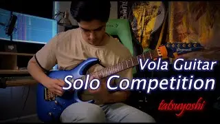 #TheVola2024SoloCompetition -- tatsuyoshi