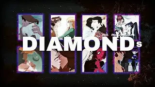 Diamonds | mix multifandom