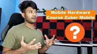 Mobile Hardware Course Advantage and Disadvantage | Mobile Hardware Course Karu Ya Nahi?