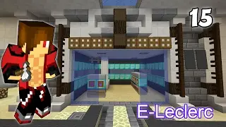 Minecraft | Construction d'un Leclerc - Episode 15 [100 LIKES ??]