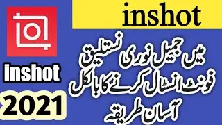 How to use Jameel Noori Nastaleeq in Inshot App ?