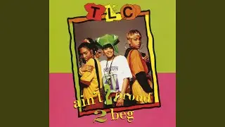 Ain't 2 Proud 2 Beg (Smoothed Down Radio Remix)