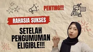 5 Langkah Penting Setelah Pengumuman Eligible: Jangan Sampai Salah!