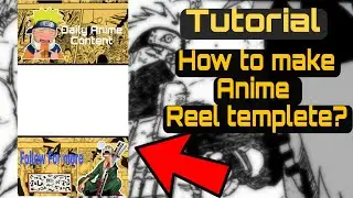 Tutorial !! How to make anime templetes for reels/shorts?