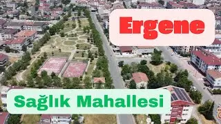 Ergene Sağlık Mahallesi Dron Çekimleri