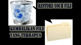 Cara Mengembalikan/restore file yang terhapus di Recycle Bin